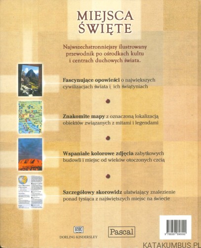 Miejsca święte. Ilustrowany przewodnik po ośrodkach kultu religijnego. COLIN WILSON