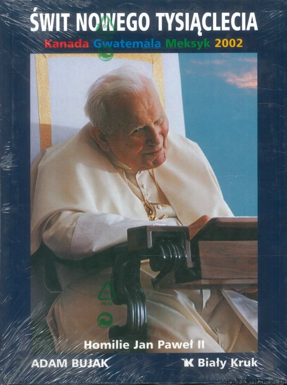 Świt nowego tysiąclecia. Kanada, Gwatemala, Meksyk 2002. ADAM BUJAK