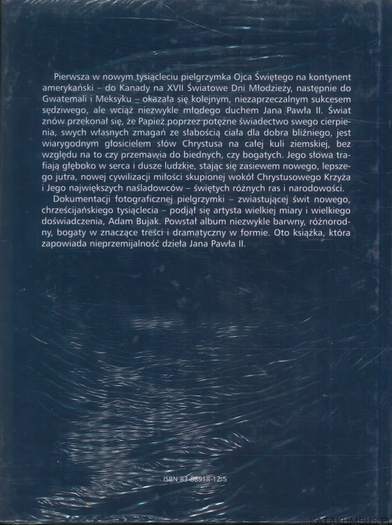 Świt nowego tysiąclecia. Kanada, Gwatemala, Meksyk 2002. ADAM BUJAK
