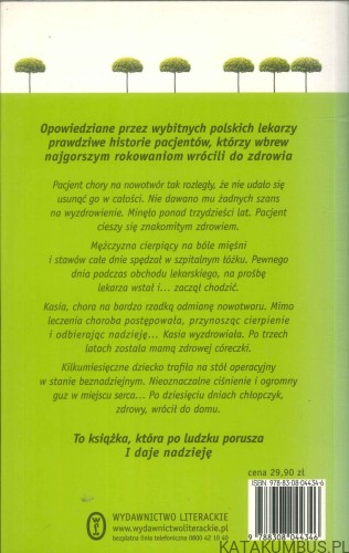 Cud w medycynie. Na granicy życia i śmierci. Opowieści lekarzy. PRACA ZBIOROWA