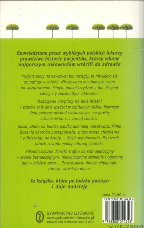 Cud w medycynie. Na granicy życia i śmierci. Opowieści lekarzy. PRACA ZBIOROWA