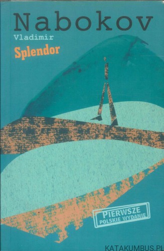 Splendor. VLADIMIR NABOKOV