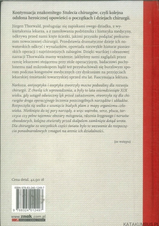 Triumf chirurgów. JÜRGEN THORWALD