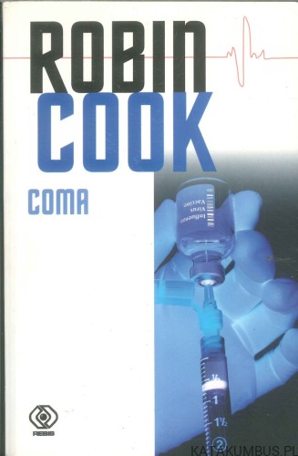 Coma. ROBIN COOK