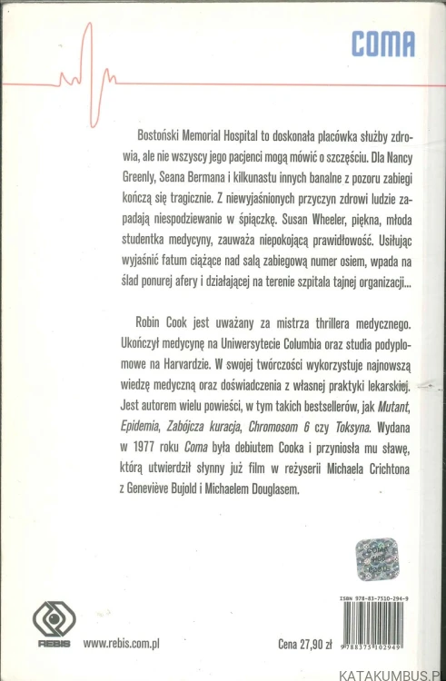 Coma. ROBIN COOK