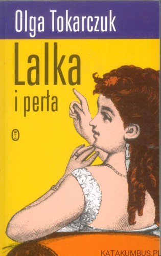 Lalka i perła. OLGA TOKARCZUK