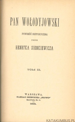 Pan Wołodyjowski. Tom II. HENRYK SIENKIEWICZ