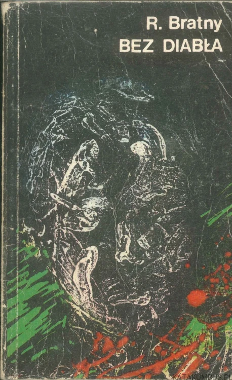 Bez diabła. ROMAN BRATNY