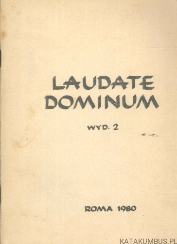 Śpiewnik Laudate Dominum (Chwalcie Pana). PRACA ZBIOROWA