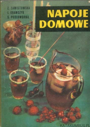 Napoje domowe. PRACA ZBIOROWA