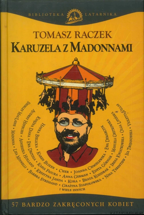 Karuzela z madonnami. TOMASZ RACZEK