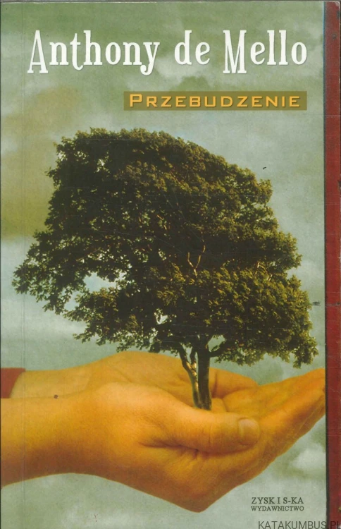 Przebudzenie. ANTHONY DE MELLO