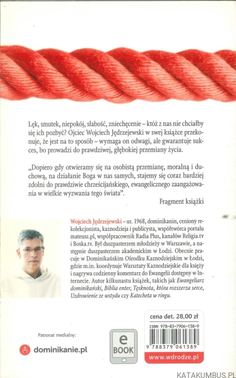 Odwaga zmiany. WOJCIECH JĘDRZEJEWSKI OP