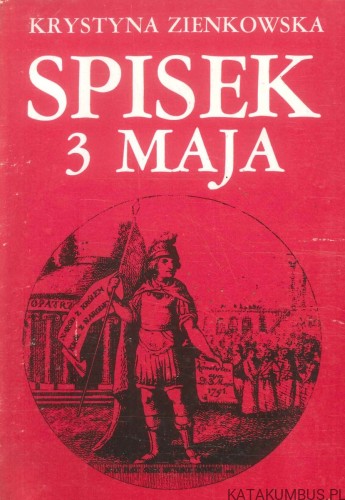 Spisek 3 maja. KRYSTYNA ZIENKOWSKA