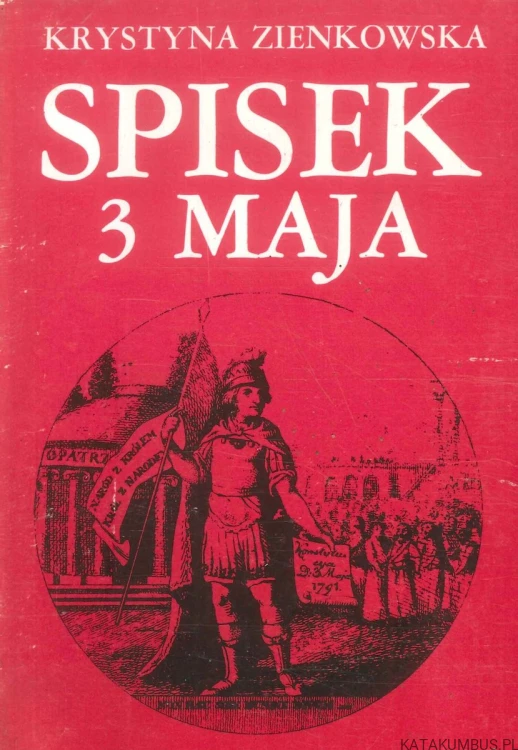 Spisek 3 maja. KRYSTYNA ZIENKOWSKA