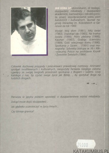 Dokąd ty nie chcesz. JAN GÓRA OP
