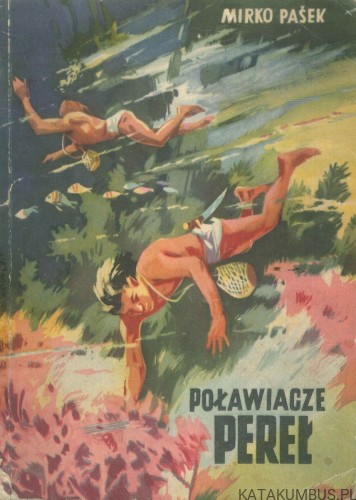 Poławiacze pereł. MIRKO PAŠEK