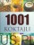 1001 koktajli. PRACA ZBIOROWA