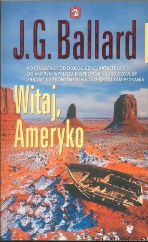 Witaj, Ameryko. J.G. BALLARD