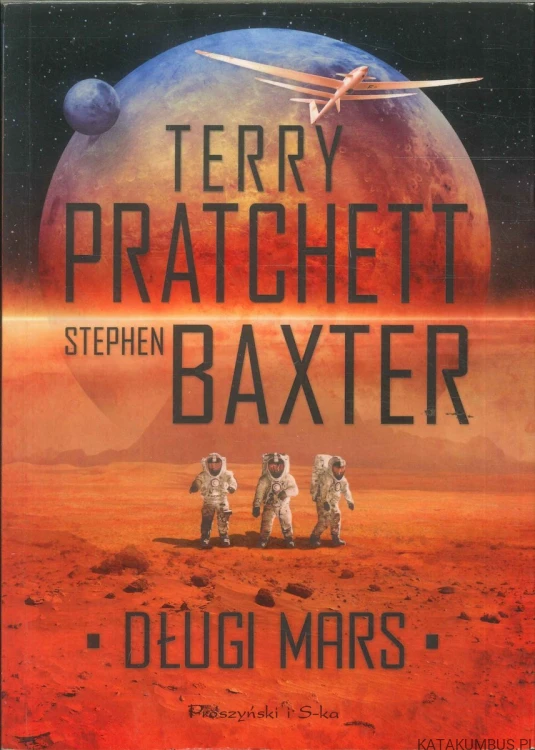 Długi Mars. TERRY PRATCHETT, STEPHEN BAXTER