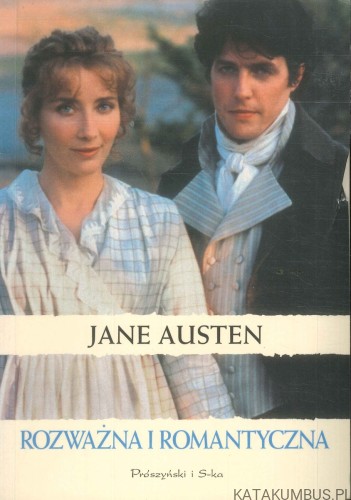 Rozważna i romantyczna. JANE AUSTEN