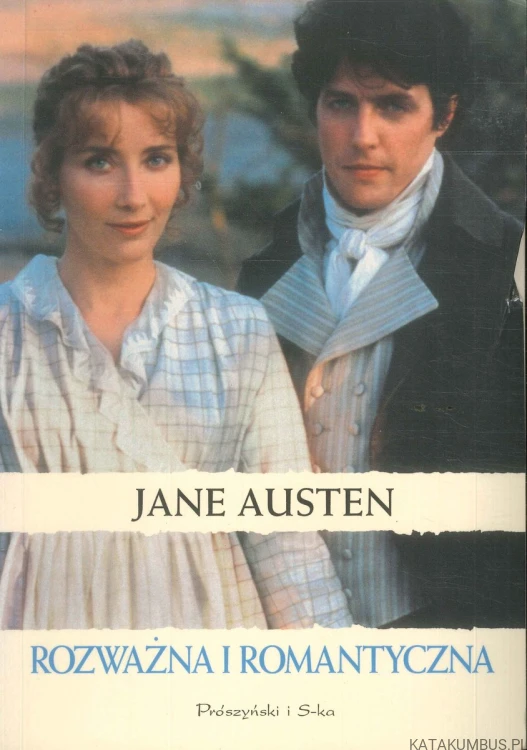 Rozważna i romantyczna. JANE AUSTEN