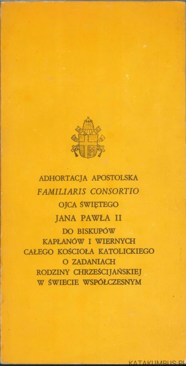 Adhortacja apostolska Familiaris Consortio. JAN PAWEŁ II