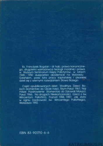 By szerzyło się Słowo Pańskie. FRANCISZEK BOGDAN