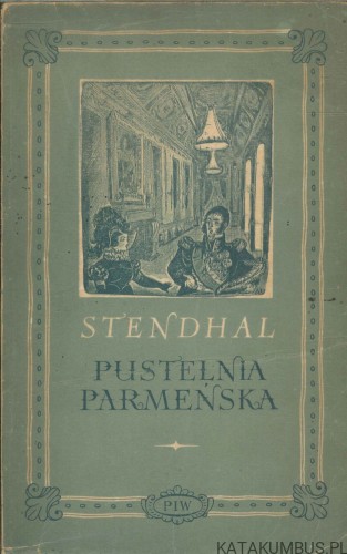 Pustelnia parmeńska. STENDHAL