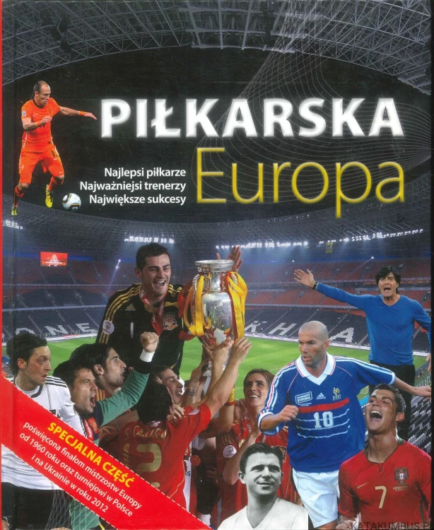 Piłkarska Europa. PRACA ZBIOROWA