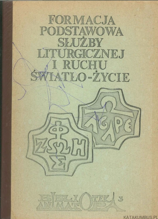 Formacja Podstawowa Służby Liturgicznej. PRACA ZBIOROWA