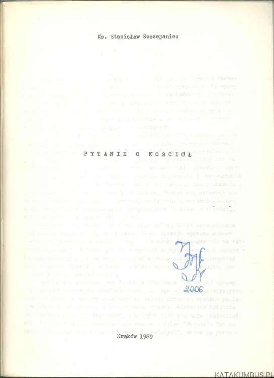 Pytanie o Kościół. KS. STANISŁAW SZCZEPANIEC
