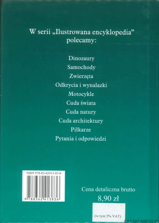 Ilustrowana encyklopedia dinozaury. PRACA ZBIOROWA