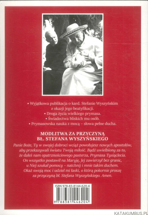 Błogosławiony Prymas Tysiąclecia. PRACA ZBIOROWA