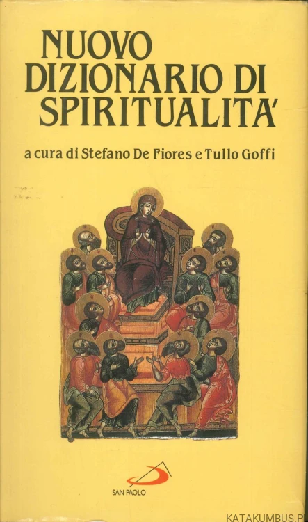 Nuovo dizionario di spiritualità. PRACA ZBIOROWA