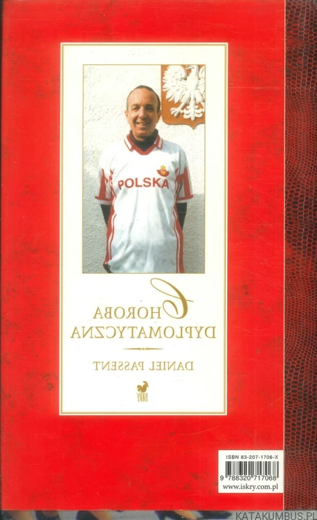 Choroba dyplomatyczna. DANIEL PASSENT