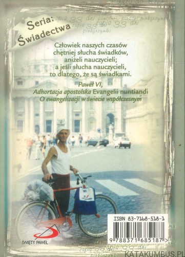Pieszo do Rzymu. Zapis 33 dni samotnej, pieszej pielgrzymki. ADAM SIENKIEWICZ