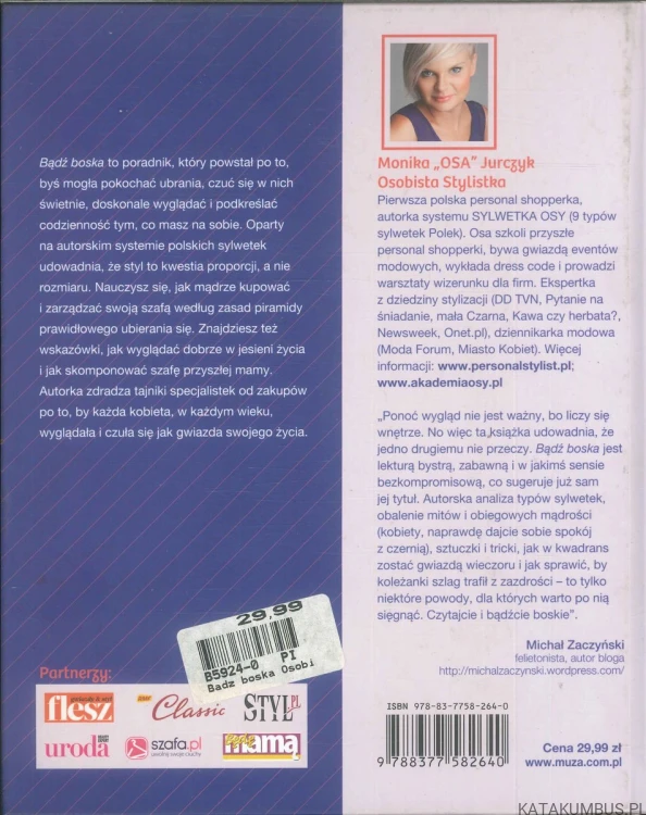 Bądź boska. Osobista stylistka radzi. MONIKA JURCZYK