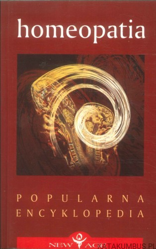 Homeopatia. Popularna encyklopedia. ROBERT TEKIEL