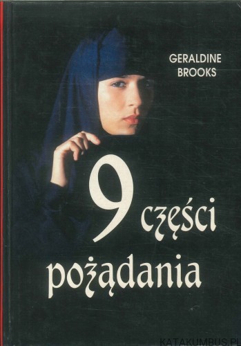9 części pożądania. GERALDINE BROOKS