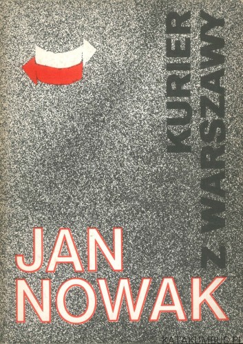 Kurier z Warszawy. JAN NOWAK