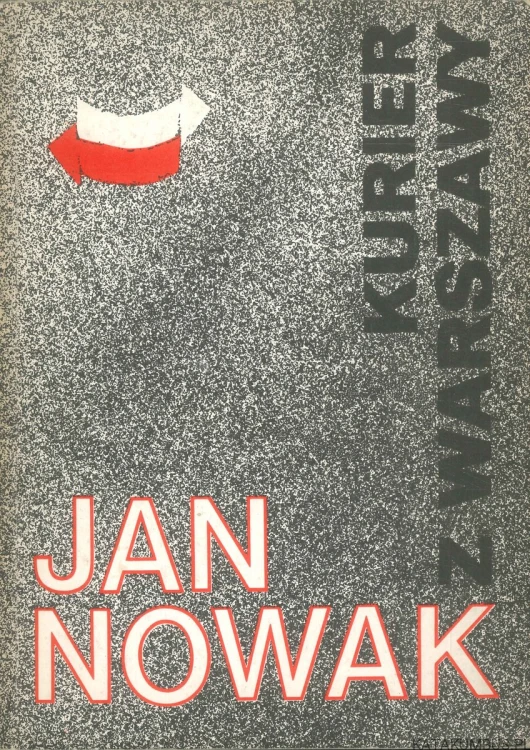Kurier z Warszawy. JAN NOWAK