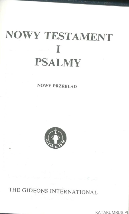 Nowy Testament i Psalmy. PRACA ZBIOROWA
