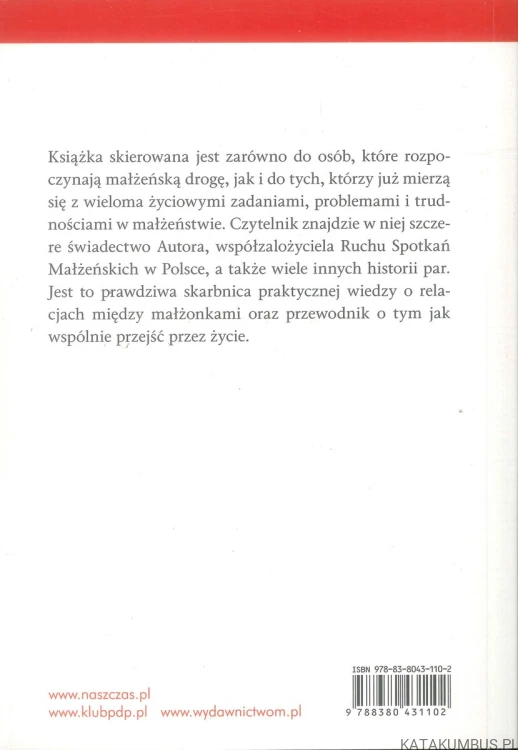 Małżeńskie znaki zapytania. Pokonywanie codziennych rozczarowań. JERZY GRZYBOWSKI