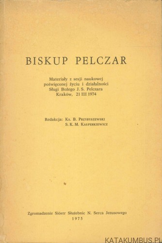 Biskup Pelczar. PRACA ZBIOROWA