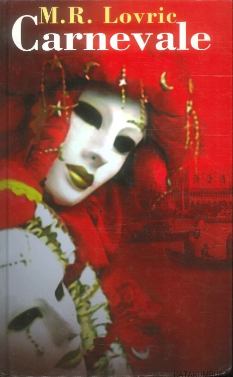 Carnevale. M.R. LOVRIC