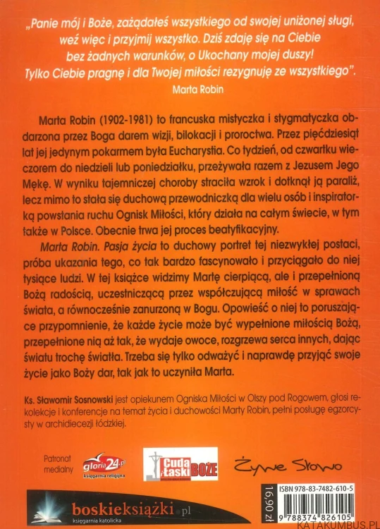Marta Robin. Pasja życia. KS. SŁAWOMIR SOSNOWSKI