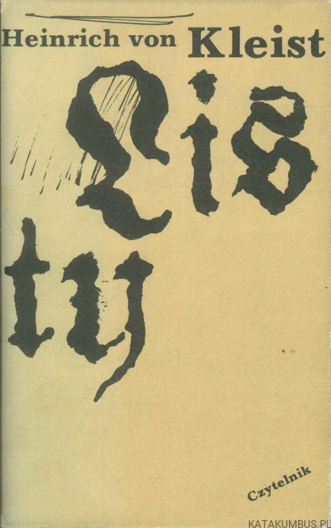 Listy. HEINRICH VON KLEIST