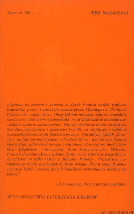 Widzieć jasno w zachwyceniu. Szkic literacki o twórczości Prousta. JAN BŁOŃSKI