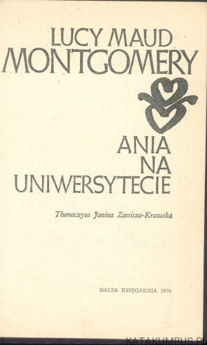 Ania na uniwersytecie. LUCY MAUD MONTGOMERY